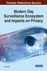 Modern Day Surveillance Ecosystem and Impacts on Privacy By Ananda Mitra Cover Image