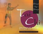 Step-By-Step Tai Chi By Master Lam Kam-Chuen Cover Image