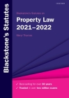 Blackstone's Statutes on Property Law 2021-2022 By Meryl Thomas Cover Image