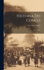 Historia do Congo: Documento, By Levy Maria Jordão Cover Image
