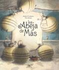 La Abeja de Mas By Andres Pi Andreu, Kim Amate (Illustrator) Cover Image