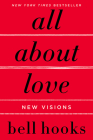 All About Love: New Visions (Love Song to the Nation #1) Cover Image
