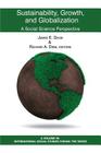 Sustainability, Growth, and Globalization: A Social Science Perspective (International Social Studies Forum: The) Cover Image