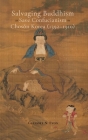 Salvaging Buddhism to Save Confucianism in Choson Korea (1392-1910) By Gregory N. Evon Cover Image