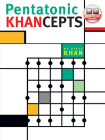Pentatonic Khancepts: Book & Online Audio By Steve Khan Cover Image