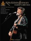 Kris Kristofferson Guitar Collection (Guitar Recorded Versions) By Kris Kristofferson (Artist) Cover Image
