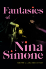 Fantasies of Nina Simone By Jordan Alexander Stein Cover Image