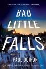Bad Little Falls: A Novel (Mike Bowditch Mysteries #3) By Paul Doiron Cover Image
