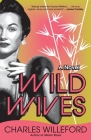 Wild Wives By Charles Willeford Cover Image