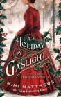 A Holiday By Gaslight: A Victorian Christmas Novella By Mimi Matthews Cover Image
