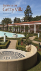 Guide to the Getty Villa: Revised Edition Cover Image