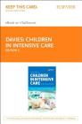 Children in Intensive Care Elsevier eBook on Vitalsource (Retail Access Card): A Survival Guide By Joanna H. Davies, Marilyn McDougall Cover Image