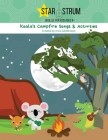 Koala's Campfire Songs & Activities: Starstrum Ukulele for Kids ages 4+ 2nd Edition By Anna Goldthorpe Cover Image