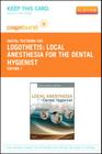 Local Anesthesia for the Dental Hygienist - Elsevier eBook on Vitalsource (Retail Access Card) Cover Image