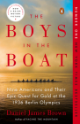 The Boys in the Boat: Nine Americans and Their Epic Quest for Gold at the 1936 Berlin Olympics By Daniel James Brown Cover Image