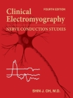 Clinical Electromyography: Nerve Conduction Studies. Fourth edition Cover Image