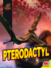 Pterodactyl (Dinosaur World) By Aaron Carr, John Willis (With) Cover Image