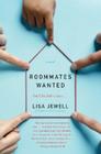 Roommates Wanted: A Novel Cover Image