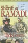 The Sheriff of Ramadi: Navy Seals and the Winning of Al-Anbar Cover Image