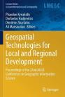 Geospatial Technologies for Local and Regional Development: Proceedings of the 22nd AGILE Conference on Geographic Information Science By Phaedon Kyriakidis (Editor), Diofantos Hadjimitsis (Editor), Dimitrios Skarlatos (Editor) Cover Image