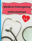 Medical Emergency Informations: Medical Contacts By Tudor Cover Image
