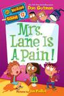 My Weirder School #12: Mrs. Lane Is a Pain! Cover Image