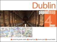 Dublin Popout Map (Popout Maps) By Popout Maps (Manufactured by) Cover Image