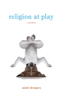 Religion at Play Cover Image