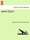 Jane Eyre By Charlotte Bronte, William Keith Leask Cover Image
