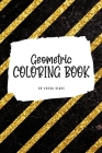Geometric Patterns Coloring Book for Young Adults and Teens (6x9 Coloring Book / Activity Book) By Sheba Blake Cover Image