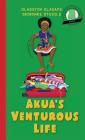 Girl to the World: Akua's Venturous Life By Oladoyin Oladapo, Ibironke Otusile, Beatriz González (Illustrator) Cover Image