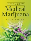 How To Grow Medicinal Marijuana Cover Image