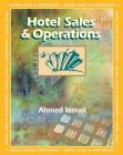 Hotel Sales and Operations By Ahmed Ismail Cover Image