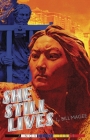 She Still Lives: A Novel of Tibet Cover Image