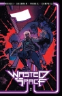 Wasted Space Vol. 2 By Michael Moreci, Hayden Sherman (Illustrator), Jason Wordie (Colorist), Jim Campbell (Letterer), Adrian F. Wassel (Editor) Cover Image