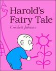 Harold's Fairy Tale By Crockett Johnson, Crockett Johnson (Illustrator) Cover Image