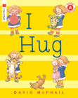 I Hug (I Like to Read) Cover Image