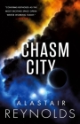 Chasm City By Alastair Reynolds Cover Image