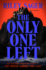 The Only One Left By Riley Sager Cover Image