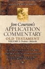 Jon Courson's Application Commentary: Volume 2, Old Testament (Psalms - Malachi) Cover Image