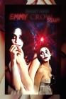 Emmy Crowssum: Variant 'Em-my-my-my God Rossum' Satire Cover (Super Shorts) By Bridget Chase Cover Image