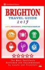 Brighton Travel Guide 2019: Shops, Restaurants, Attractions and Nightlife in Brighton, England (City Travel Guide 2019) Cover Image