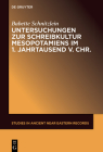 Untersuchungen Zur Schreibkultur Mesopotamiens Im 1. Jahrtausend V. Chr. (Studies in Ancient Near Eastern Records (Saner) #29) By Babette Schnitzlein Cover Image