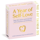 Year of Self-Love Page-A-Day® Calendar 2025: Daily Affirmations and Actions for Self-Compassion and Self-Worth By Tanya Carroll Richardson, Workman Calendars Cover Image