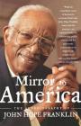 Mirror to America: The Autobiography of John Hope Franklin Cover Image