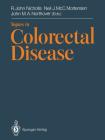 Topics in Colorectal Disease By R. John Nicholls (Editor), Neil J. MCC Mortensen (Editor), John M. a. Northover (Editor) Cover Image