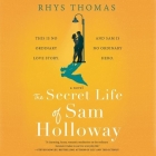 The Secret Life of Sam Holloway Cover Image