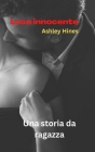 Luce innocente: Una storia da ragazza By Ashley Hines Cover Image