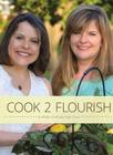 Cook 2 Flourish By Robin Cook, Julie Cook Cover Image