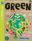 Make a Difference and Go Green Activity Book By Elanor Best, Scott Barker (Illustrator) Cover Image